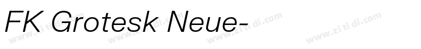 FK Grotesk Neue字体转换